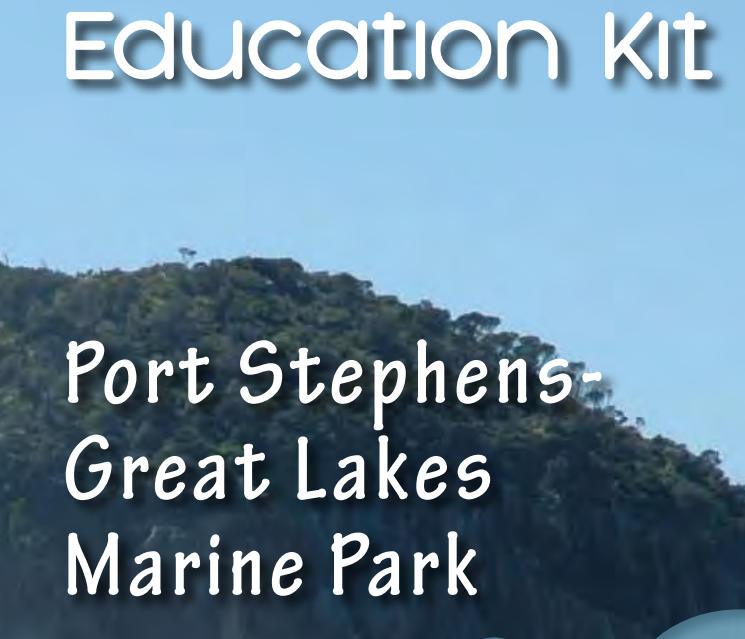 Port Stephens – Great Lakes Marine Parks Education Kit